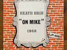 HEATH HIGH On Mike OHIO 1968 Private PSYCH Garage SCHOOL LP