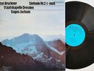 Eugen Jochum, Sk Dresden: Bruckner- Symphony No 2 / Eterna ED1