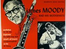 JAMES MOODY AND HIS MODERNISTS-1991 BLUE NOTE TOSHIBA 12 INCH LP, INSERT & OBI