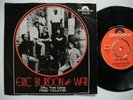 ERIC BURDON AND WAR Spill The Wine / Magic Mountain 7