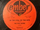 THE FIVE SATINS Ember Records E-1005 IN THE STILL OF THE NIGHT 78 RPM Record