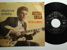 DUANE EDDY TUTTA LA NOTTE( MY BABY PLAYS..)/GUITAR CHILD RCA ITALY 7