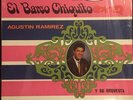 Augustine Ramirez “El Barco Chiquito” Tejano Tex Mex Record Lp