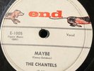 The Chantels 1957 DOO WOP 78 Maybe / Come My Little Baby on End STRONG VG+/VG++
