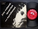JOE ROLAND Quartet and Symfonet 10
