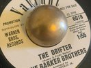 RARE POPCORN OLDIES Barker Brothers The Drifter b/w Tonight Baby Valiant 6018