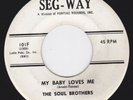 Doo Wop / R&B Rockers 45 - SOUL BROTHERS - My Baby Loves Me / Tell It Like It Is