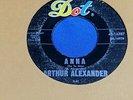 Arthur Alexander 45 Dot 45-16387 Anna/I Hang My Head and Cry RARE Funk Soul 1962