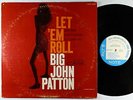 Big John Patton - Let 'Em Roll LP - Blue Note - BLP 4239 Mono RVG NY USA
