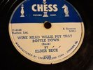 Elder Beck GOSPEL BLUES Wine Head Willie I'm Gonna Tell God 78 on Chess