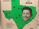 Tony De La Rosa - Lp - Llegando A Texas - Tex Mex Latin Tejano Chicano Tx HEAR
