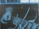 GRANT GREEN LP , Idle Moments (Blue Note US Reissue)