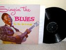B.B. KING Singin' The Blues LP Orig 1st Press Black Label Crown CLP-5020 NICE