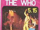 THE WHO - 5.15 / WATER RARE TRACK 1973 PORTUGAL 7''