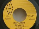Miracles Tamla 54034 SHOP AROUND (GREAT SOUL 45) PLAYS  VG++