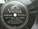 Vaughn Monroe 78rpm Single 10-inch Victor Records #20-1759 Let It Snow  Let It..