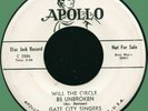 GATE CITY SINGERS (male quartet) Will the Circle Be Unbroken 45rpm Apollo 1955