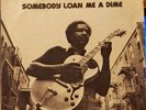 FENTON ROBINSON Somebody Loan Me a Dime PROMO W/insert Alligator 4705 LP (RARE)