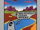 SEALED NEW LP Relatively Clean Rivers - Relatively Clean Rivers