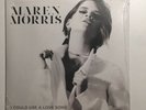 Maren Morris I Could Use A Love Song Bummin Cigarettes 7” New Vinyl OOP Hero