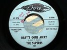The Superbs - Baby's Gone Away / Twine And Slide - Dore 731 - Promo   ????