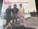 THE BEATLES HOW PINK IS YOUR PANTHER? COLOR LP PS 200 MADE IN SPAIN 1989