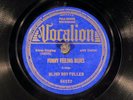 78 RPM -- Blind Boy Fuller, Vocalion 04237, E+ Blues