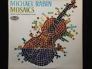 Michael Rabin-Mosaics-Capitol 8506-MONO SUPERB