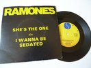 RAMONES She's The One / I Wanna Be Sedated 7