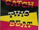 Various ?– Catch This Beat: The Rocksteady Years 1966-1968   1980 UK Vinyl LP  
