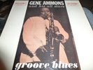 gene Ammons groove blues Prestige 7201