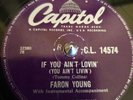 Capitol 78rpm Record Faron Young, Hillbilly / Western Swing. If You Ain't Lovin'