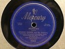 CHARLIE PARKER   EX jazz 78 rpm on MERCURY 11082. Mohawk. NICE.
