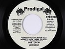 70s Soul Funk 45 - Softouch - After You Give Your All - Prodigal VG+ mp3 promo