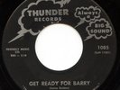 Hear - Rare Rock&Roll 45 - Zeno Goss - Get Ready For Barry - Thunder Records