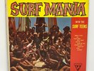 The Surf Teens ?Surf Mania 1963 Vinyl LP Record Garage Rock Sutton SSU 339
