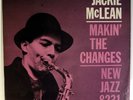 JACKIE McLEAN-MAKIN THE CHANGES-1959 NEW JAZZ DEEP GROOVE MONO RVG LP