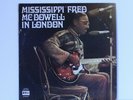 Mississippi Fred McDowell ?– In London Sire Records US SES 97018 1970 Vinyl LP