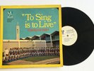 PUERTO RICO Academia San Jose Villa Caparra To Sing is to Live LP Folk religious