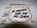 Vintage JR. WALKER & THE ALL- STARS 45rpm SHOTGUN / HOT CHA 1965 ps