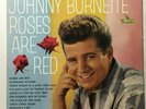 JOHNNY BURNETTE Roses Are Red Liberty LST-7255 VG+/EX wlp Degritter
