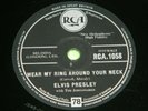 ELVIS PRESLEY : Wear my ring around your neck - Orig 1958 UK RCA 1058 78rpm 204