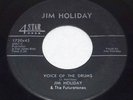 JIM HOLIDAY & Futuretones Voice Of The Drums/All I Want Is You Wop Wop 4-Star 45