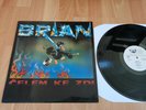 BRIAN - Celem Ke Zdi LP Vinyl RARE Thrash Metal from Czechia ALES BRICHTA oop us