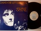 Crime + the City Solution Shine LP