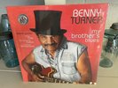 Benny Turner - My Brothers Blues - BRAND NEW Vinyl LP Record Album Gatefold