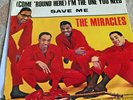 THE MIRACLES.COME ROUND HERE. U.S issue with picture sleeve .