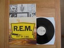 R.E.M. OUT OF TIME 1991 FIRST PRESS GERMAN VINYL LP EXC PLUS TOP AUDIO, EXC SLV