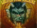 Lucifer Star Machine - Devil's Breath - LP Vinyl - New