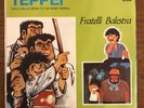 45giri 7” Fratelli Balestra MONJIRO / TEPPEI 1982 M/NM SIGLA TV OST FILM CARTONI